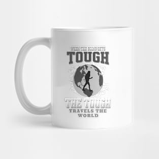 The Tough Travels Nature Discover Explore Planet Earth Playground Good Vibes Free Spirit Mug